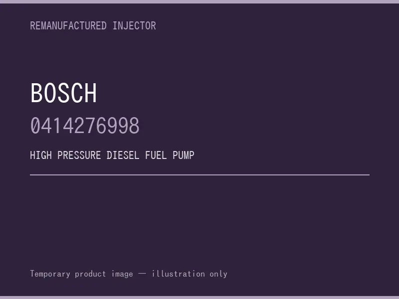 Bosch 0414276998 high pressure fuel pump listing