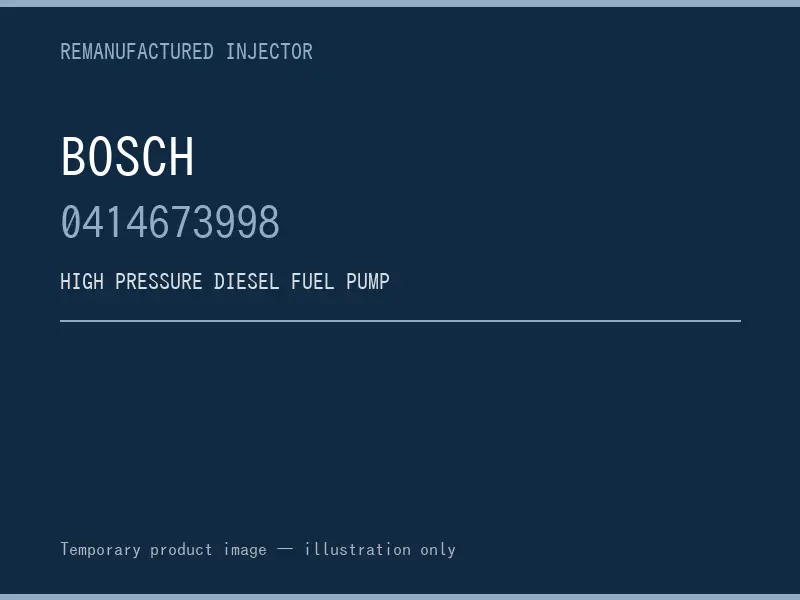 Bosch 0414673998 high pressure fuel pump listing