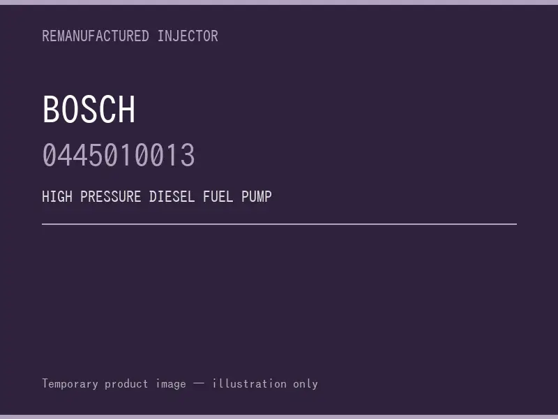Bosch 0445010013 high pressure fuel pump listing