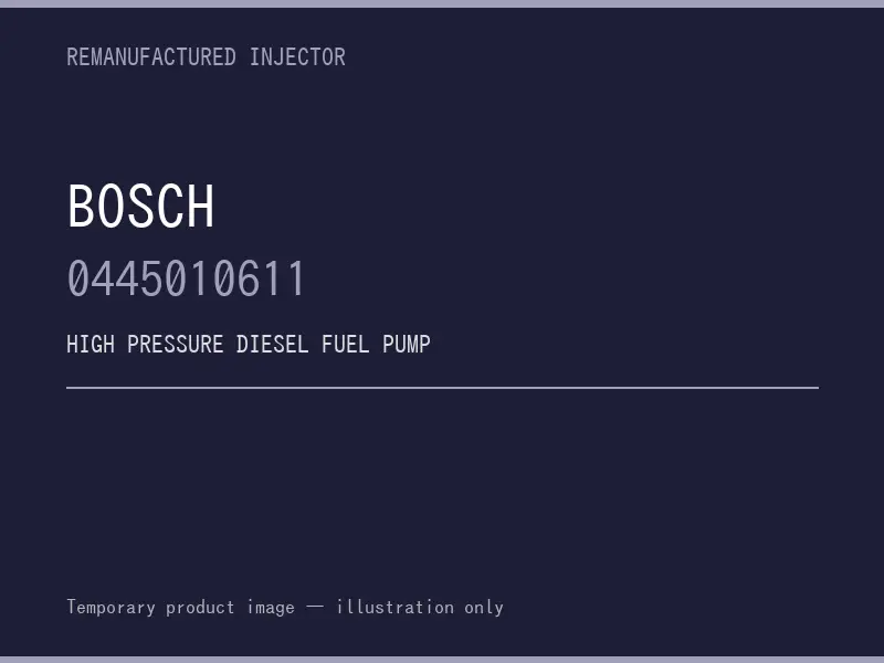 Bosch 0445010611 high pressure fuel pump listing