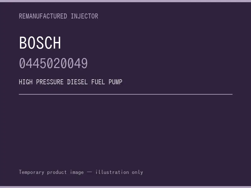 Bosch 0445020049 high pressure fuel pump listing