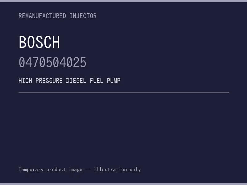 Bosch 0470504025 high pressure fuel pump listing