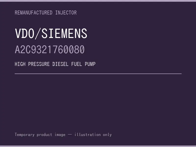 VDO/Siemens A2C9321760080 high pressure fuel pump listing
