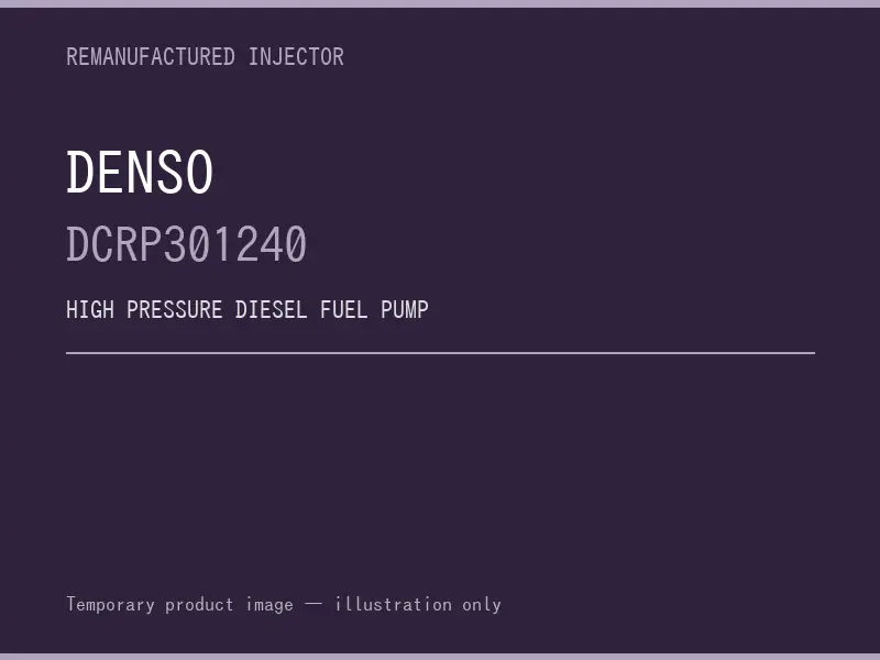 Denso DCRP301240 high pressure fuel pump listing